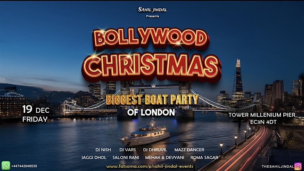 BOLLYWOOD CHRISTMAS BOAT PARTY (90% SOLDOUT)