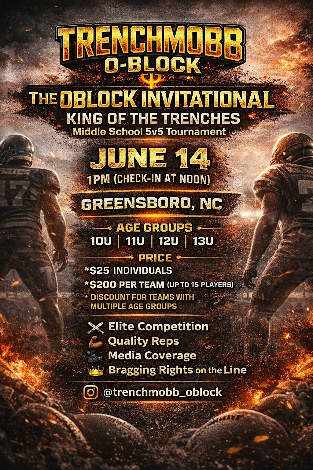The OBLOCK Invitational: King of the Trenches(Middle School 5v5 Tournament)