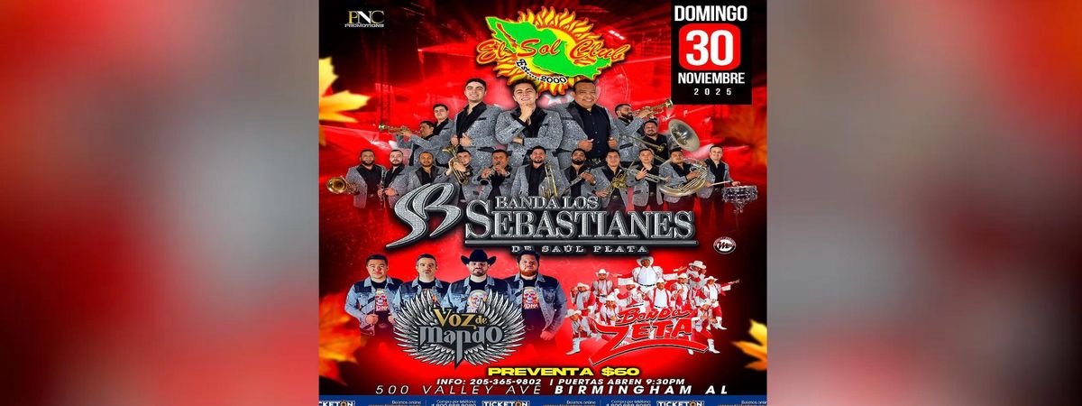 BANDA LOS SEBASTIANES DE SAUL PLATA, VOZ DE MANDO & MAS
