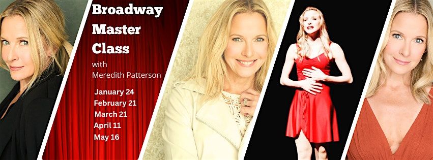 Broadway Master Classes with Meredith Patterson - April 2026