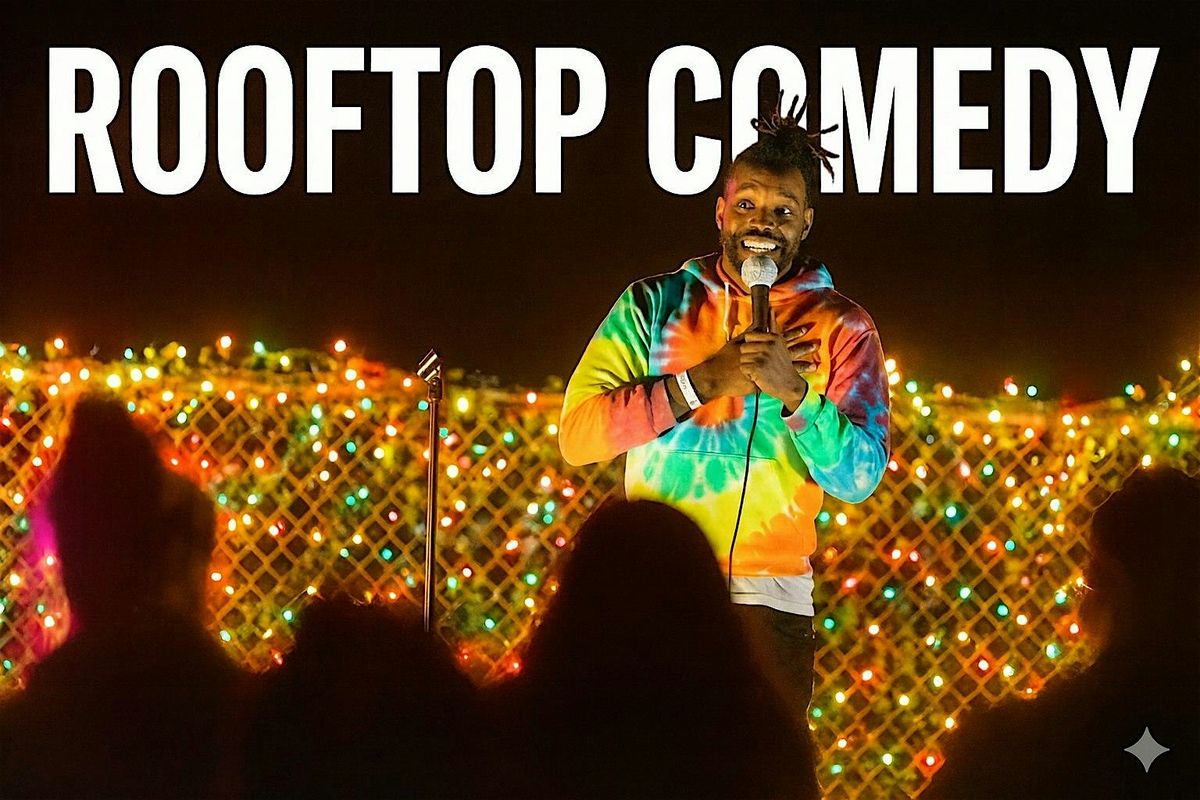 Rooftop Comedy Culver City - Holiday Edition