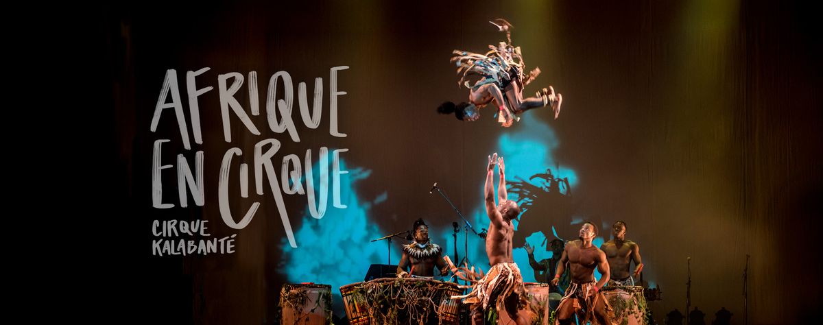 Cirque Kalabante at Weber State University - Val A Browning Center for the Performing Arts
