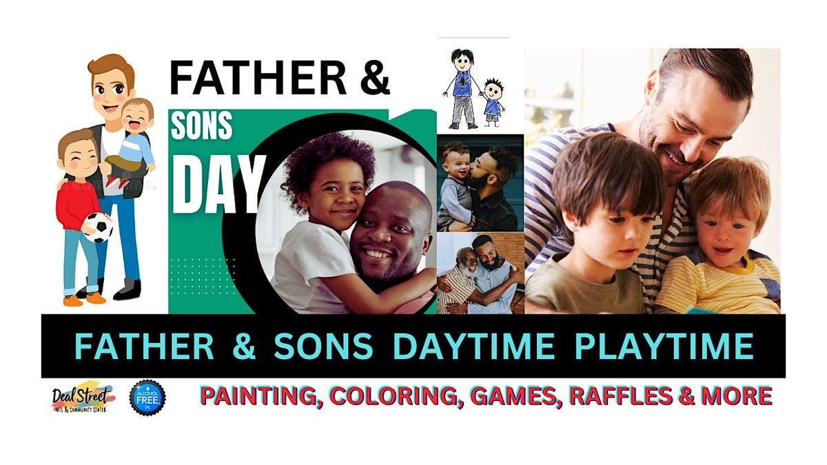 FATHER AND SONS Special Day Event
