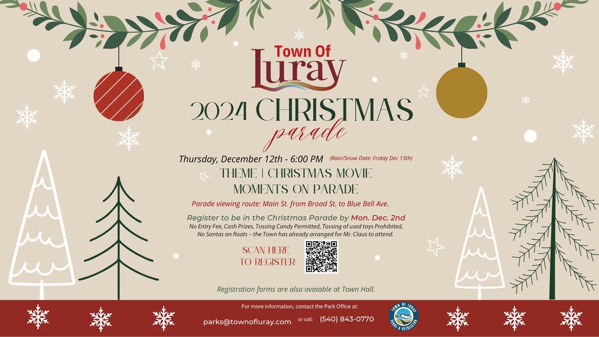 2024 Luray Christmas Parade 45 E Main St, Luray, VA, United States