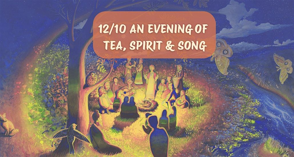 Tea, Spirit & Song: A Ceremony for Voice, Creativity, and Connection
