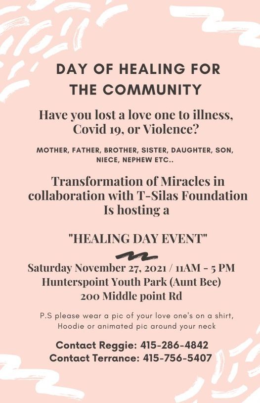 DAY OF HEALING FOR THE COMMUNITY