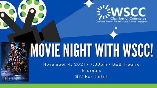 Movie Night With The WSCC Chamber - Eternals | B&B Wentzville Tower 12 ...