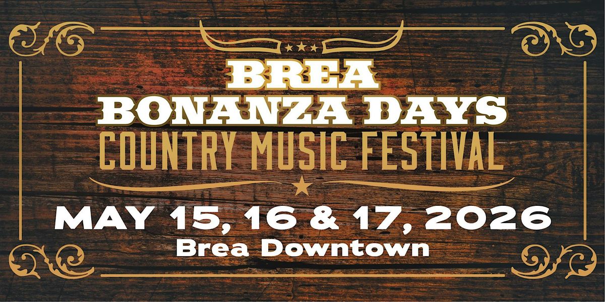 Brea Bonanza Days