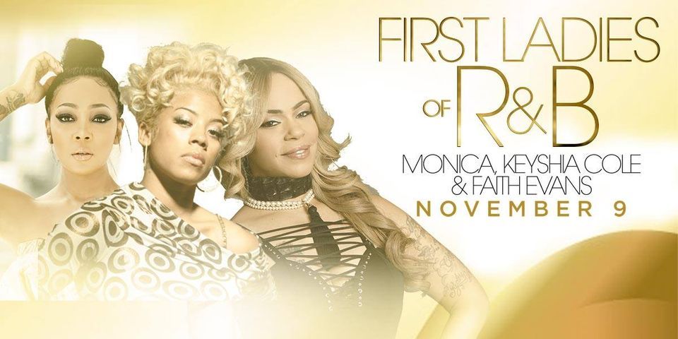 First Ladies of R&B: Monica, Keyshia Cole, & Faith Evans | online ...