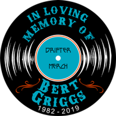 Drifter Fest: Bert Griggs Memorial Jam