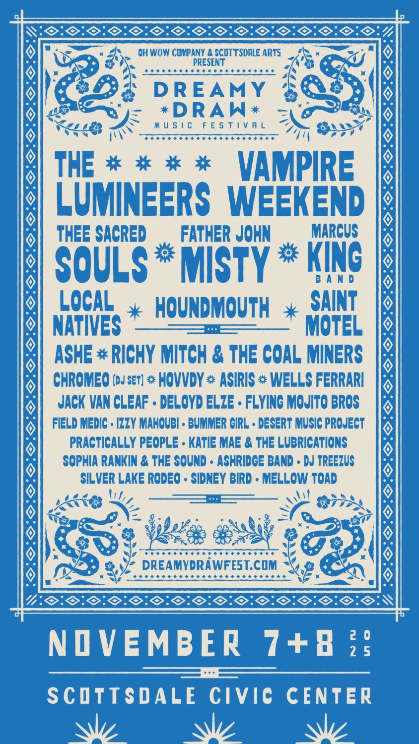 Dreamy Draw Music Festival: The Lumineers  Thee Sacred Souls  Vampire Weekend  & Father John Misty - 2 Day Pass