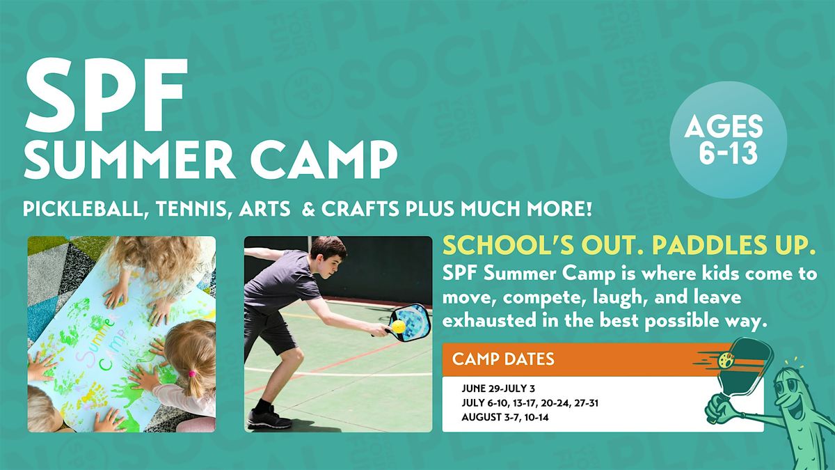 SPF Summer Camp 6\/29 - 7\/3
