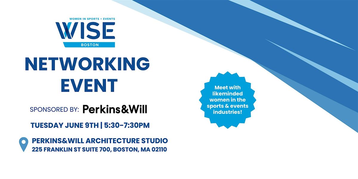 WISE Boston x Perkins&Will Networking Event