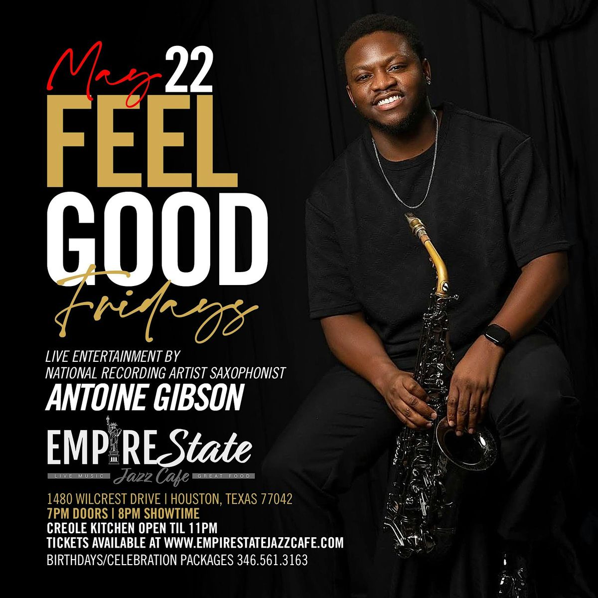 5\/22 - National Recording Artist Saxophonist Antoine Gibson Friday
