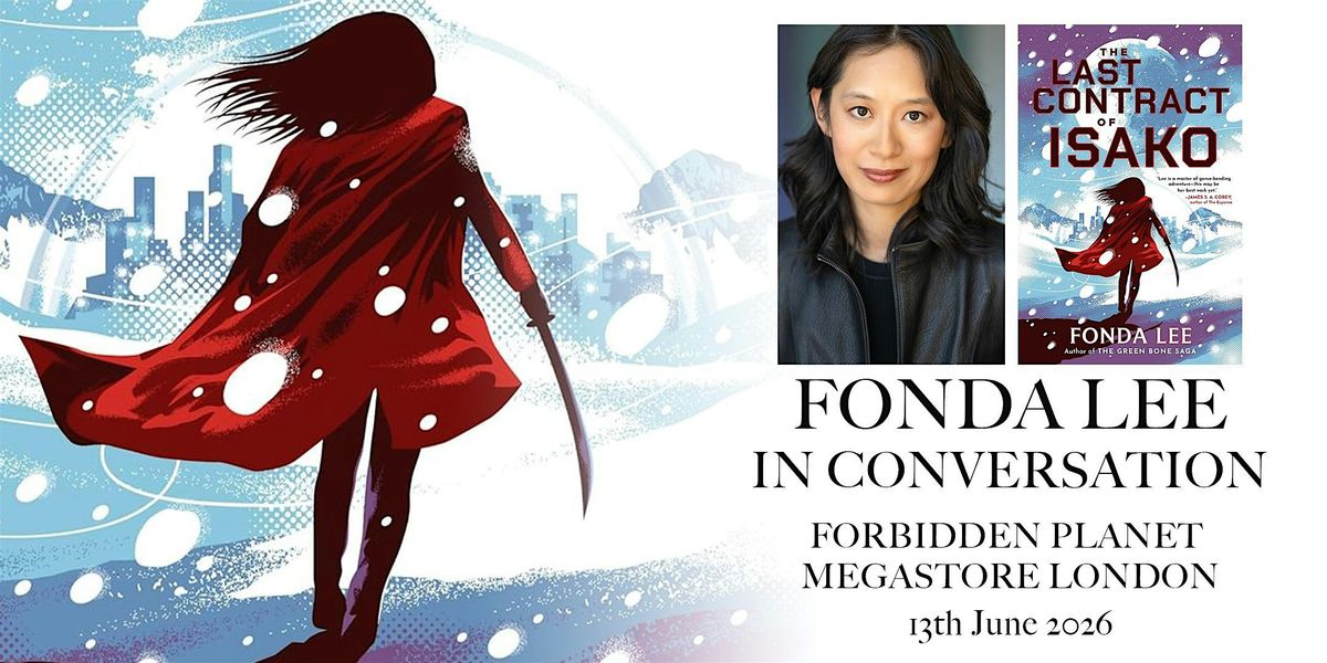 Fonda Lee in-conversation event with Forbidden Planet