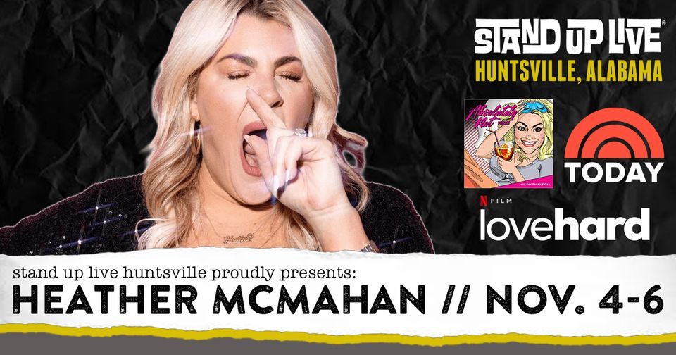 Heather McMahan at Stand Up Live
