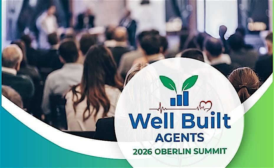 2026 Oberlin Agent Summit: Well Built Agents at Skyline Plaza, Fort ...