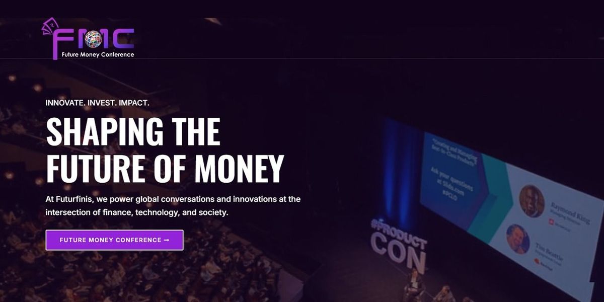 FUTURE MONEY CONFERENCE 2025