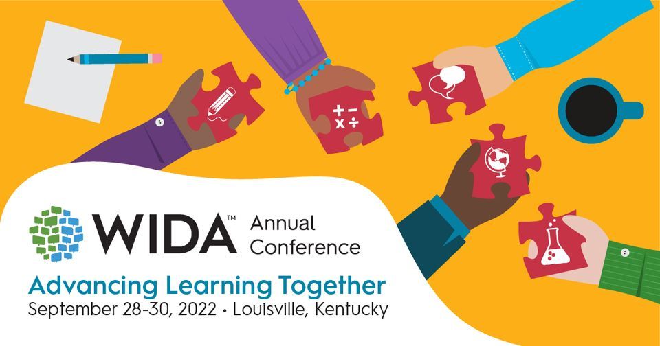 2022 WIDA Annual Conference Kentucky International Convention Center