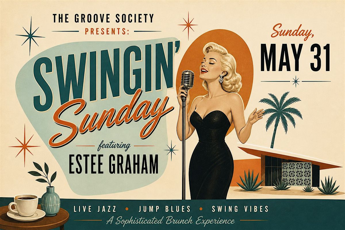 SWINGIN' Sunday featuring ESTEE GRAHAM Brunch