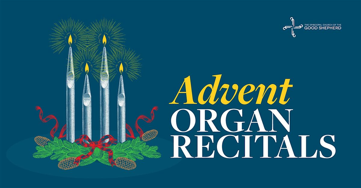 Advent Organ Recitals