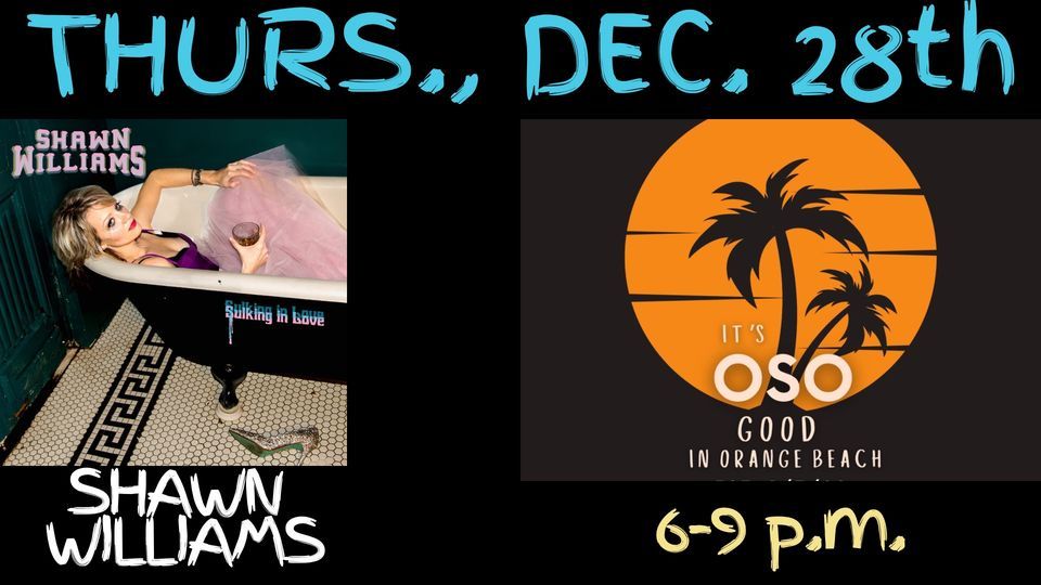 Shawn Williams (band) At Oso At Bear Point Harbor - Orange Beach, Al 