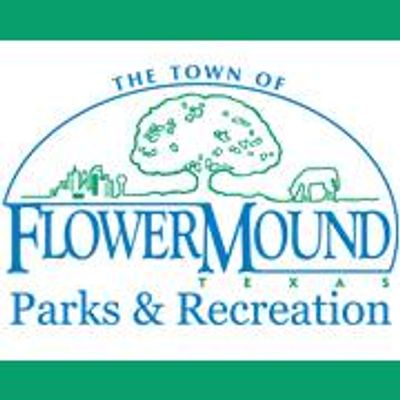 Flower Mound Parks and Recreation