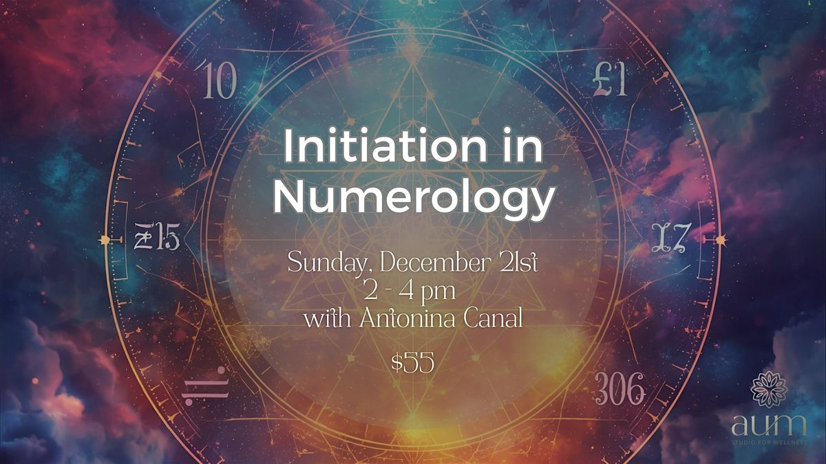 Initiation in Numerology Workshop with Antonia