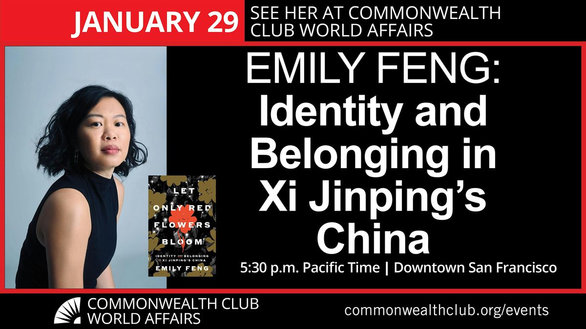 Emily Feng: Identity and Belonging in Xi Jinping's China