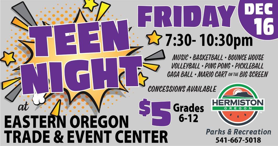 Rec It Arena TEEN NIGHT Eastern Oregon Trade and Event Center