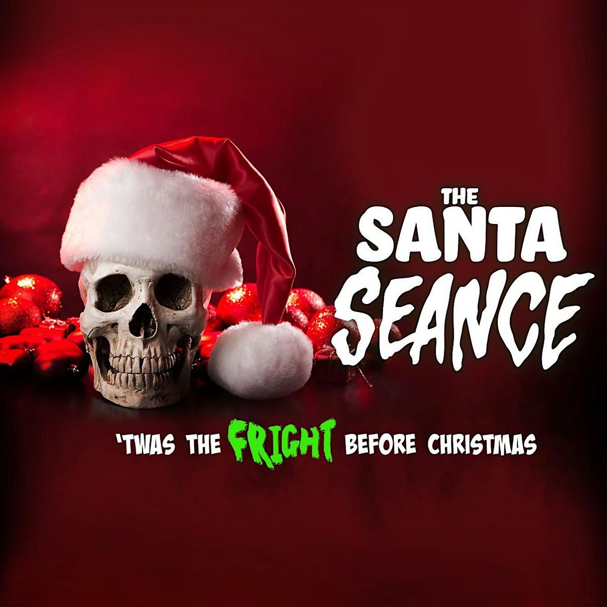 The Santa Seance - Ho-Ho-Horror