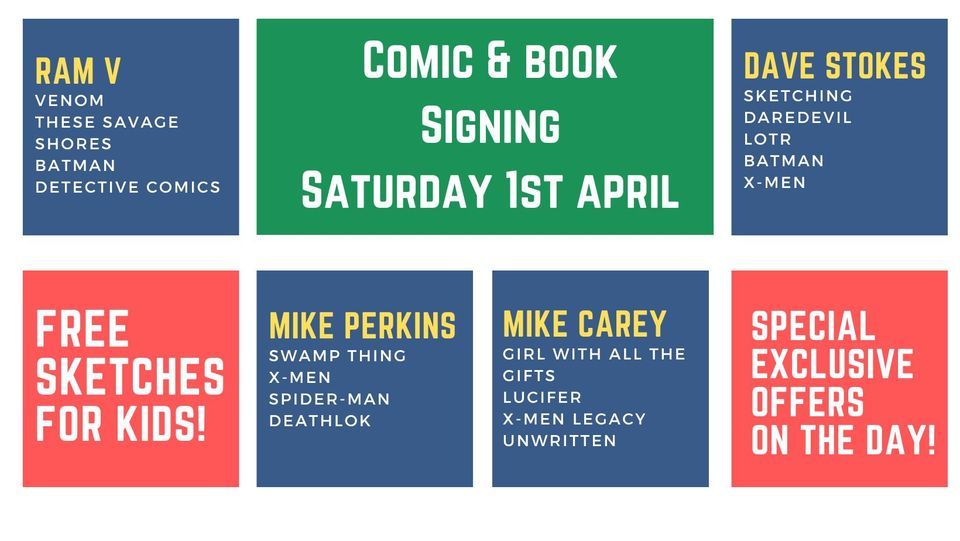 Comic & Book Signing - Mike Carey - Ram V - Mike Perkins - Dave Stokes ...