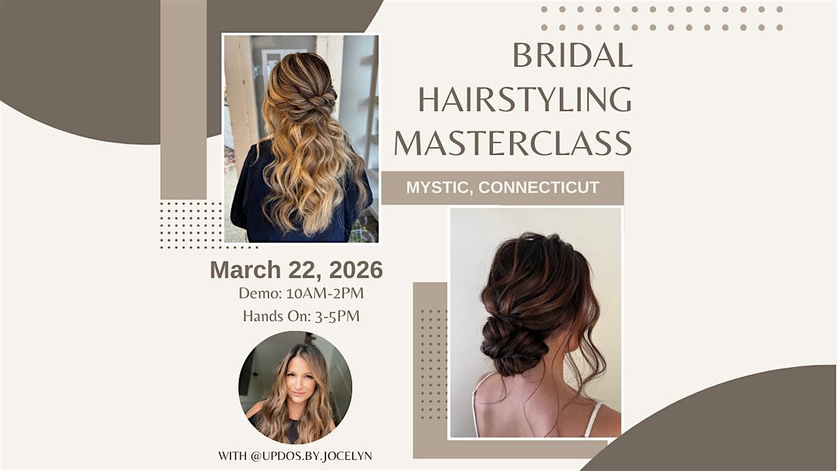 Bridal Hairstyling Masterclass