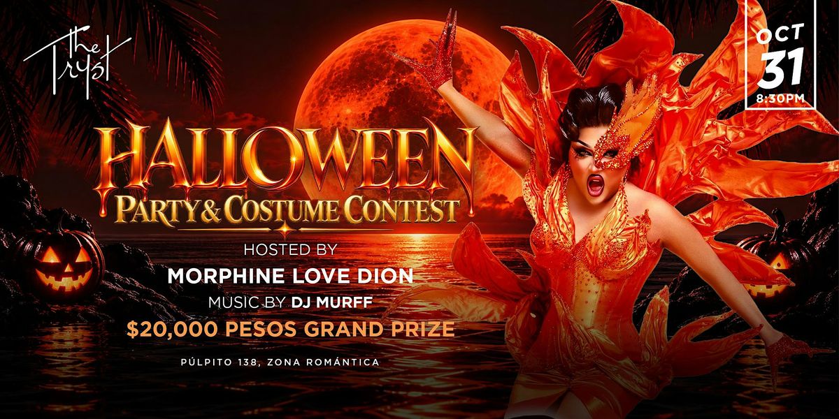 HALLOWEEN AT THE TRYST with Morph*ne LOVE DION at The Tryst Puerto ...