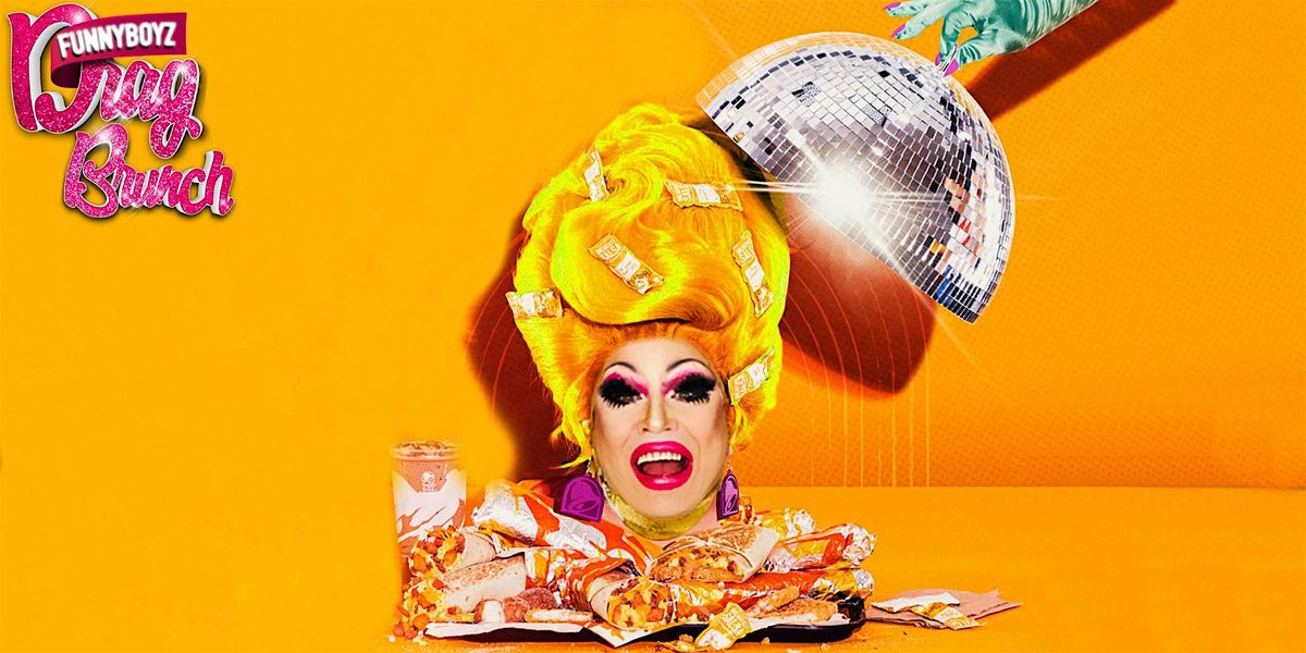 Drag Queen Bottomless Brunch hosted by FunnyBoyz Brighton