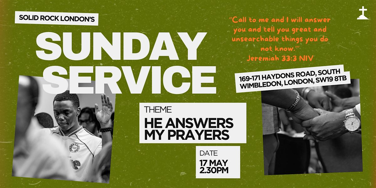 Sunday Service @ Solid Rock London