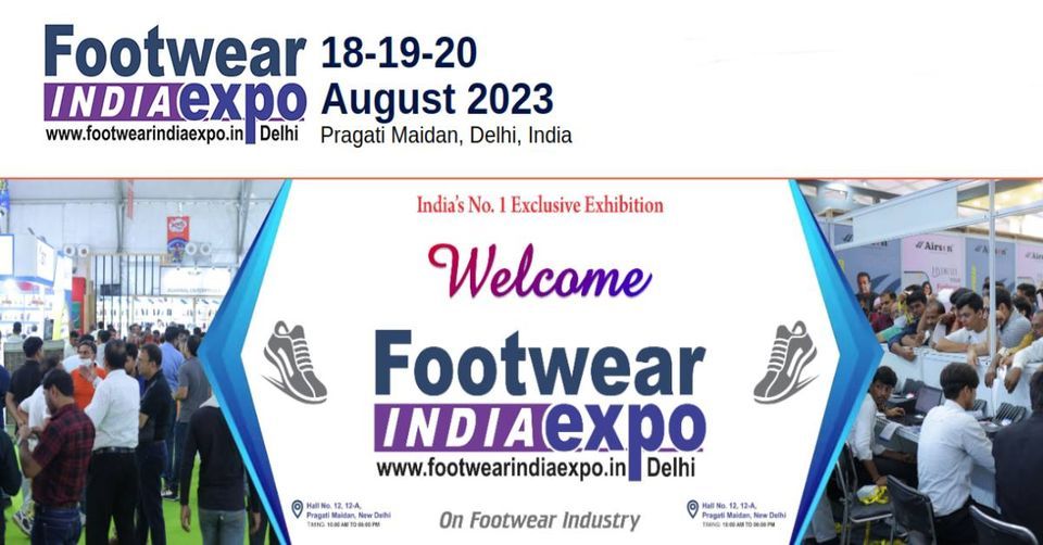FOOTWEAR INDIA EXPO - DELHI 2023