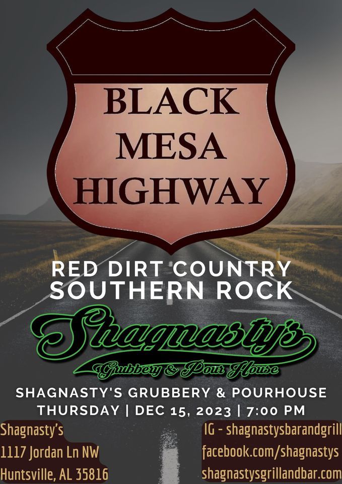 Black Mesa Highway LIVE Thursday@The Shag at Shagnasty's Grubbery and ...