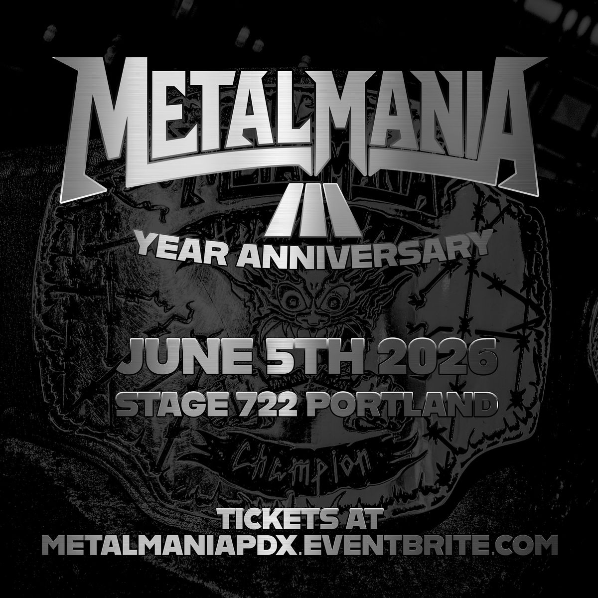 METALMANIA: 3 YEAR ANNIVERSARY