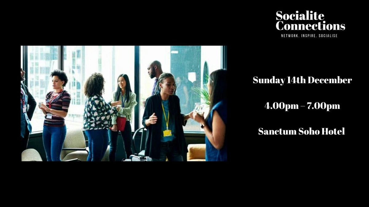 Network &amp; Pitch: London Connections Business Mixer