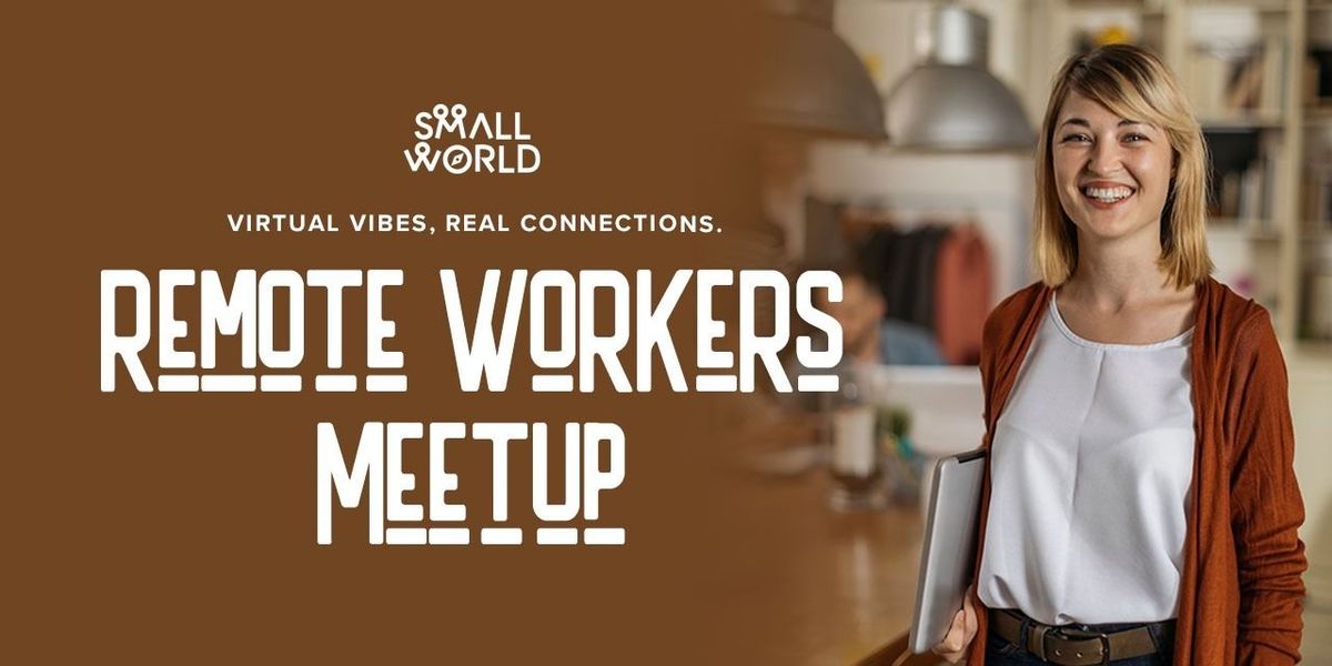 Remote Workers Meetup