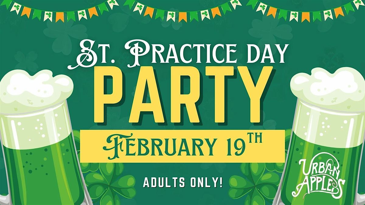St. Practice DAY at Urban Apples