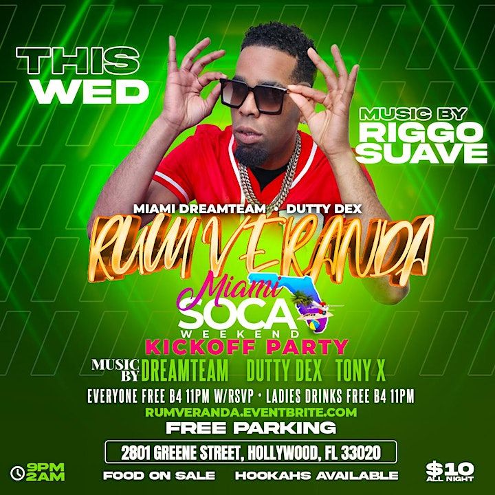 Rum Veranda Miami Soca Weekend Kick Off Party (Riggo Suave Live