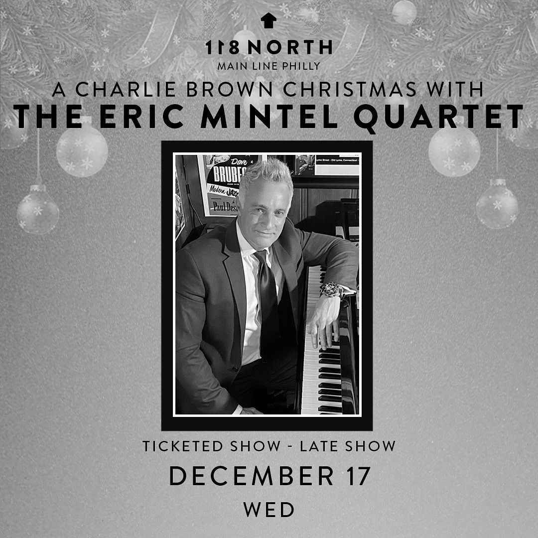 A Charlie Brown Christmas With The Eric Mintel Quartet
