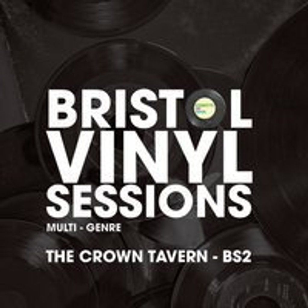 Bristol Vinyl Sessions