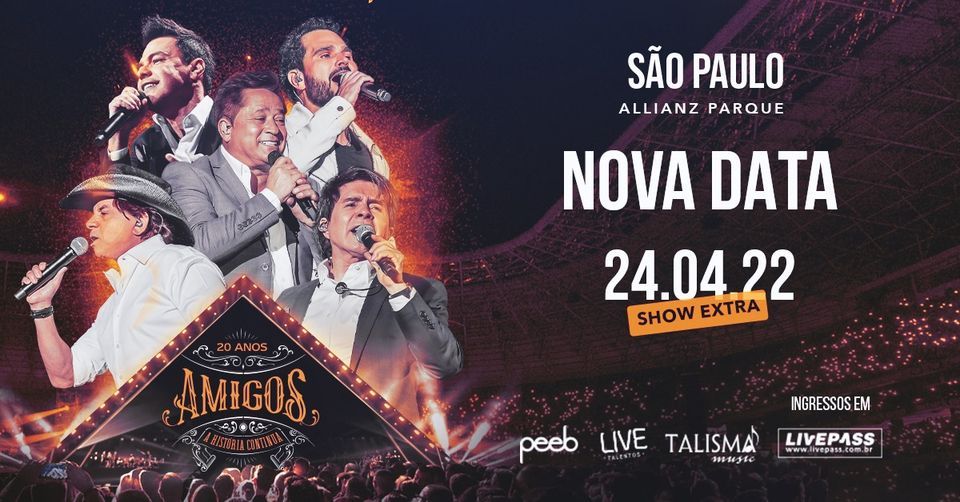 SHOW EXTRA | AMIGOS em S\u00e3o Paulo\/SP