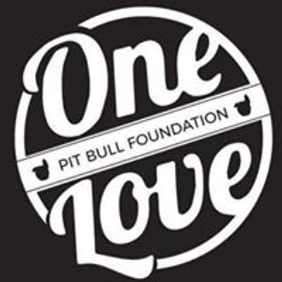 One Love Pit Bull Foundation