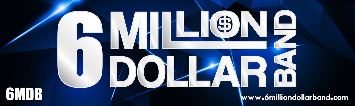 6 Million Dollar Band at Buffalo Rose