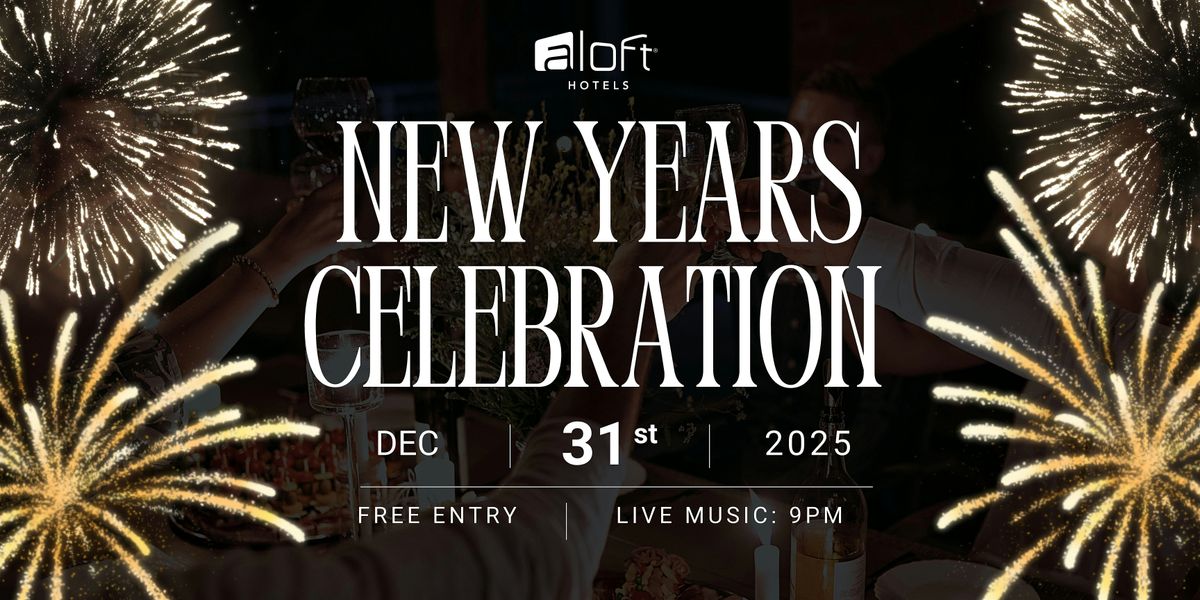 NYE Celebrate, Sip, and Stay at Aloft