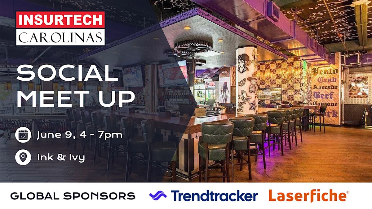 InsurTech Carolinas: Social Meetup